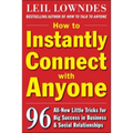 How to Instantly Connect with Anyone: 96 All-New Little Tricks for Big Success in Relationships - Paperback