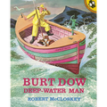 Burt Dow, Deep-Water Man - Hardcover