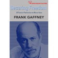 Securing Freedom: 25 Years of Firefights in the War of Ideas - Paperback