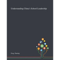 Understanding China's School Leadership - Paperback