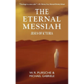 The Eternal Messiah: Jesus of K'Turia - Paperback