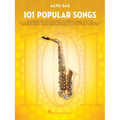 101 Popular Songs: For Alto Sax - Saxophone Music Book with Complete Collection of Pop Compositions - Paperback