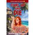 Curl Up and Die - Paperback
