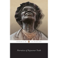 Narrative of Sojourner Truth: A Bondswoman of Olden Time, with a History of Her Labors and Correspondence Drawn from Her "Book of Life"; Also, a Memor - Paperback