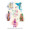 The Little Virtues: Volume One - Hardcover