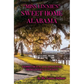 Miss Linnie's Sweet Home Alabama - Paperback