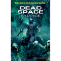 Dead Space: Salvage - Paperback