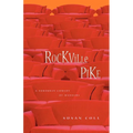 Rockville Pike: A Suburban Comedy of Manners - Paperback