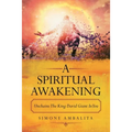 A Spiritual Awakening: Unchains the King David Giant in You - Paperback