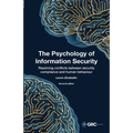 The Psychology of Information Security: Resolving conflicts between security compliance and human behaviour - Paperback