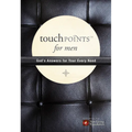 Touchpoints for Men: God's Answers for Your Every Need - Paperback
