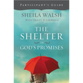The Shelter of God's Promises Bible Study Participant's Guide - Paperback