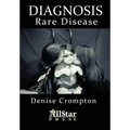 Diagnosis: Rare Disease - Paperback