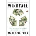 Windfall: The Booming Business of Global Warming - Paperback