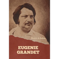 Eugenie Grandet - Hardcover