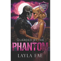 Guarded by the Phantom: Monster Security Agency - Paperback