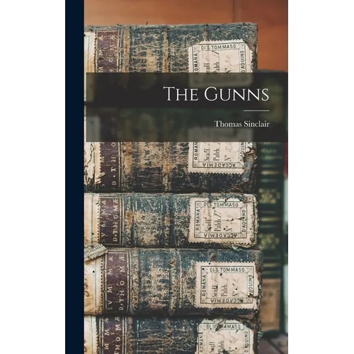 The Gunns - Hardcover