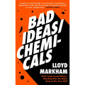 Bad Ideas\Chemicals - Paperback