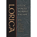 Lorica: Celtic Voices Against Racism - Paperback