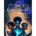 Wakanda Children Stories: The Temple of the Orb: Wakanda Children Stories - Paperback