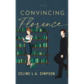 Convincing Florence - Paperback