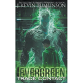 Evergreen: Trace Contact - Paperback