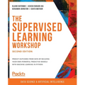 The Supervised Learning Workshop, Second Edition - Paperback