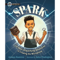 Spark: Jim West's Electrifying Adventures in Creating the Microphone - Hardcover