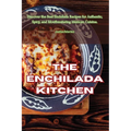 The Enchilada Kitchen - Paperback
