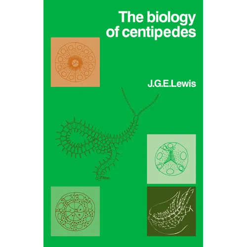 The Biology of Centipedes - Paperback