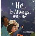 He Is Always With Me - Hardcover