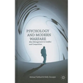 Psychology and Modern Warfare: Idea Management in Conflict and Competition - Hardcover