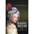 Daisy Miller by Henry James: Adapted by Joseph Cowley - Paperback