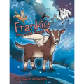 Frankie the Goat Angel: The Law of Attraction - Paperback
