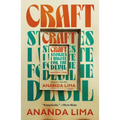Craft: Stories I Wrote for the Devil - Paperback
