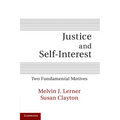 Justice and Self-Interest: Two Fundamental Motives - Paperback