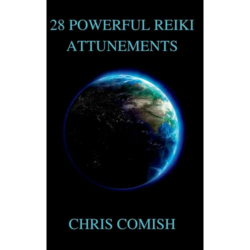 28 Powerful Reiki Attunements - Hardcover