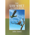 The Saw-Whet Number 40788 - Hardcover