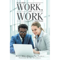 Plan Your Work, and Work Your Plan - Paperback