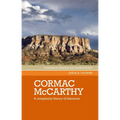 Cormac McCarthy: A Complexity Theory of Literature - Paperback