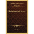 The Fellow Craft Degree - Paperback
