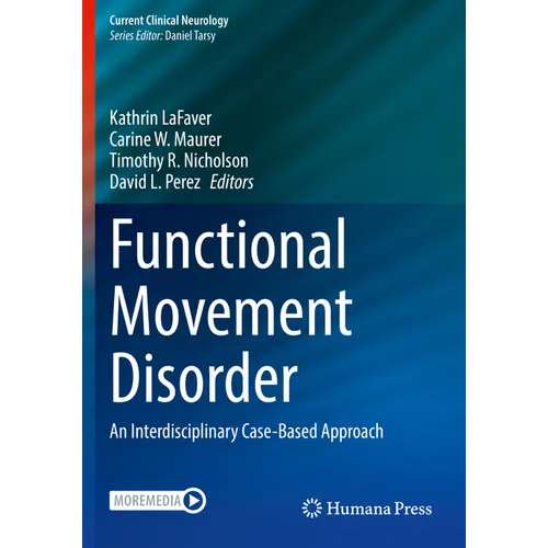 Functional Movement Disorder: An Interdisciplinary Case-Based Approach - Paperback