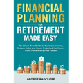 Financial Planning for Retirement Made Easy - Paperback