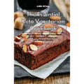 The Essential Keto Vegetarian Cookbook: Most Wanted Easy and Delicious Keto Vegetarian Recipes to Lose Weight Quickly - Paperback