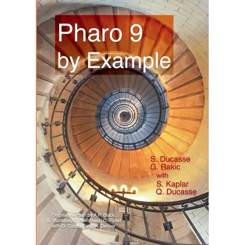 Pharo 9 by example - Paperback