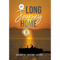 The Long Journey Home - Hardcover