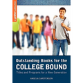 Outstanding Books for the College Bound: Titles and Programs for a New Generation - Paperback