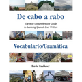 De cabo a rabo - Vocabulario/Gramática: The Most Comprehensive Guide to Learning Spanish Ever Written - Paperback
