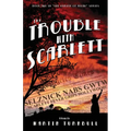 The Trouble with Scarlett: A Novel of Golden-Era Hollywood - Paperback