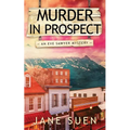 Murder in Prospect: An Eve Sawyer mystery - Paperback